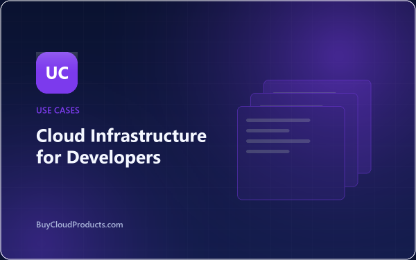 Cloud Infrastructure for Developers - cloud account guide from BuyCloudProducts.com