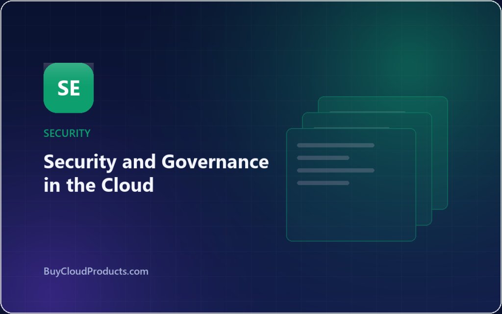 Security and Governance in the Cloud - cloud account guide from BuyCloudProducts.com